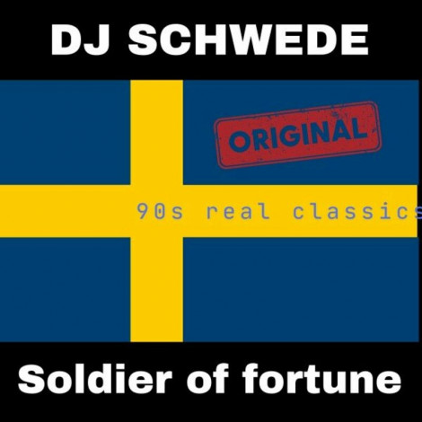 DJ Schwede Soldier of Fortune (2024).05.10