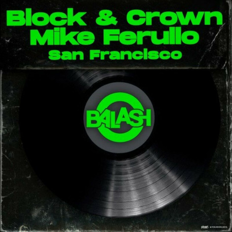 Block & Crown feat Mike Ferullo San Francisco (2024).05.10