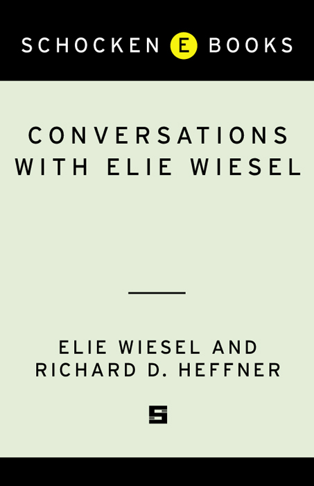 Conversations with Elie Wiesel - Elie Wiesel, Richard D. Heffner Ab4e30648f3fd39c92a80c1b417502ae