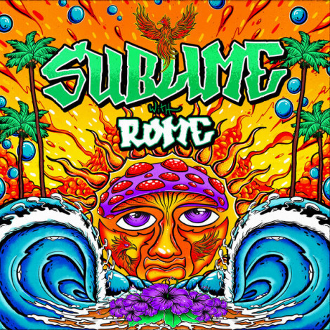 Sublime With Rome Sublime With Rome (2024)