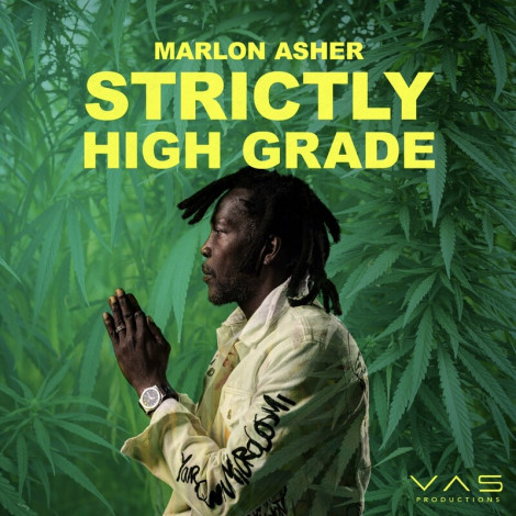 Marlon Asher Strictly High Grade (2024).04.20