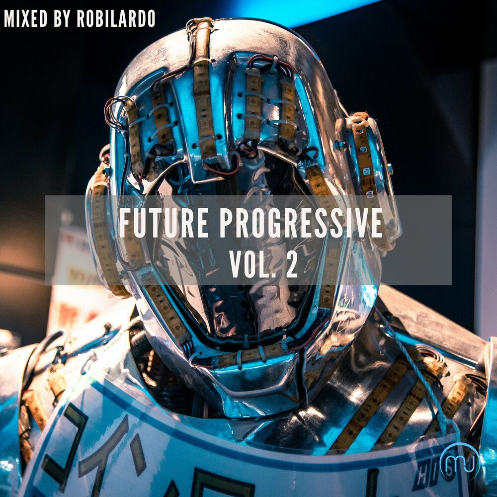 Robilardo - Future Progressive Vol 2 (2024)