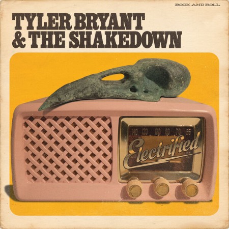 Tyler Bryant & The Shedown - Electrified (2024)