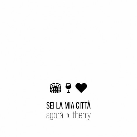 Agora Feat Therry Sei La Mia Citta' (2024)