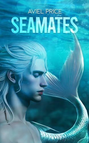 Aviel Price - Seamates: Gay Romance