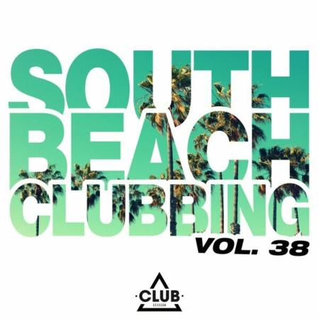 VA | South Beach Clubbing Vol 38 (2024) MP3
