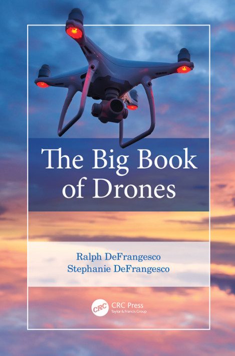 The Big Book of Drones - Ralph DeFrangesco, Stephanie DeFrangesco 012db75610527437ac0fcee720028f9a