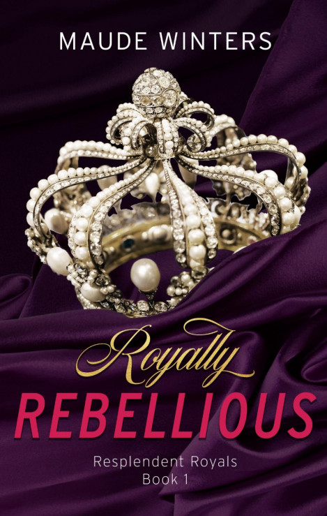 Royally Rebellious - Maude Winters, Daniel Flaspohler (Editor) B5cec3b0fddb2e6e068e6f15991bf29d