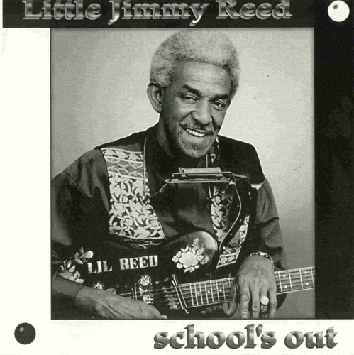 Little Jimmy Reed - School's Out (1996) [lossless]