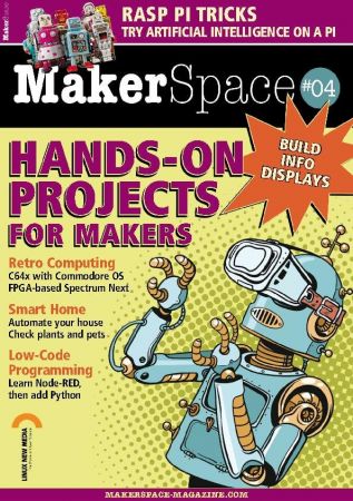 MakerSpace - Issue 04, 2024 (True PDF)