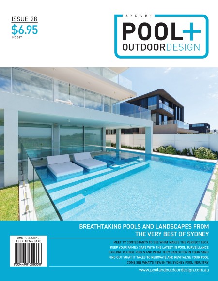 Sydney Pool + Outdoor Design - Issue 28 (2024)