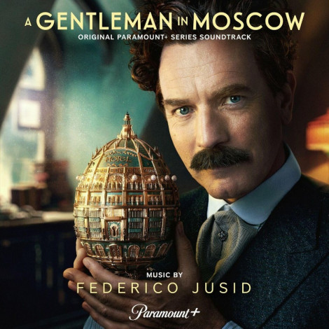 Federico Jusid A Gentleman in Moscow (2024)