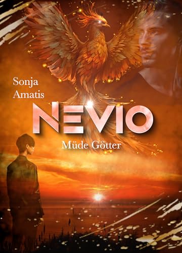 Sonja Amatis - Nevio: Müde Götter