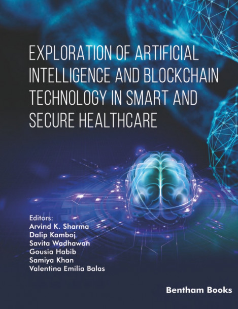 Exploration of Artificial Intelligence and Blockchain Technology in Smart and Secu... 32980925295cf859987d2f01d7a84311