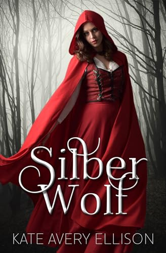Kate Avery Ellison - Silberwolf (Die Saga der Verschworenen 2)
