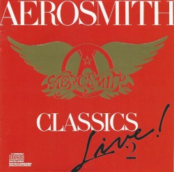 Aerosmith - Classics Live! II (1987)