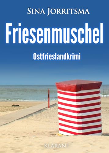 Jorritsma, Sina - Mona Sander und Enno Moll ermitteln 44 - Friesenmuschel