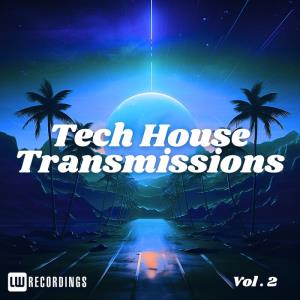 Tech-House Transmissions, Vol 02 (2024)