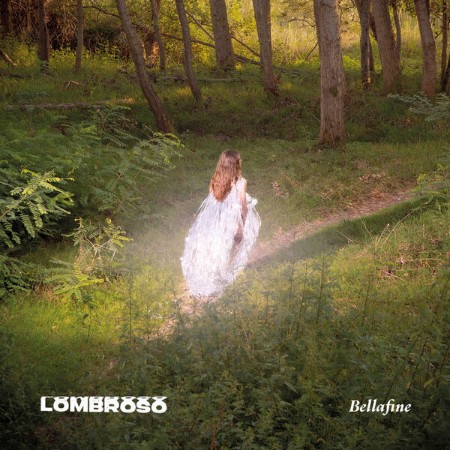 Lombroso - Bellafine (2024)
