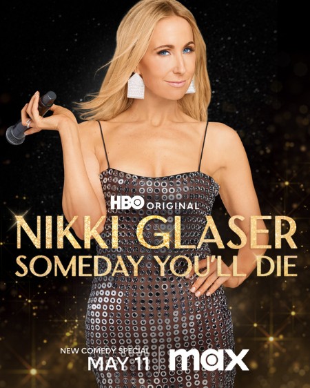Nikki Glaser Someday Youll Die (2024) 720p WEBRip x264 AAC-YiFY