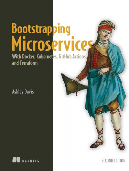Bootstrapping Microservices, Second Edition, Video Edition