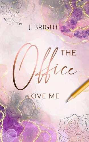 J. Bright - The office: Love me