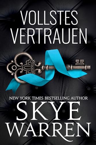 Cover: Skye Warren - Vollstes Vertrauen
