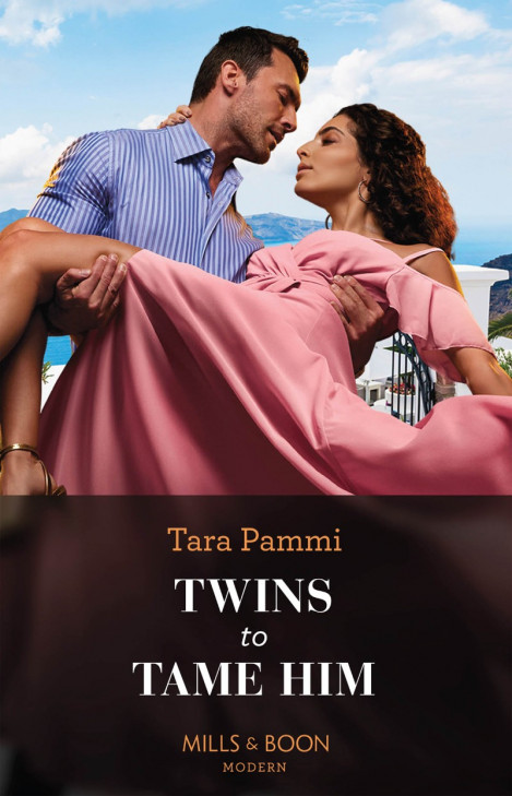 Twins to Tame Him - Tara Pammi