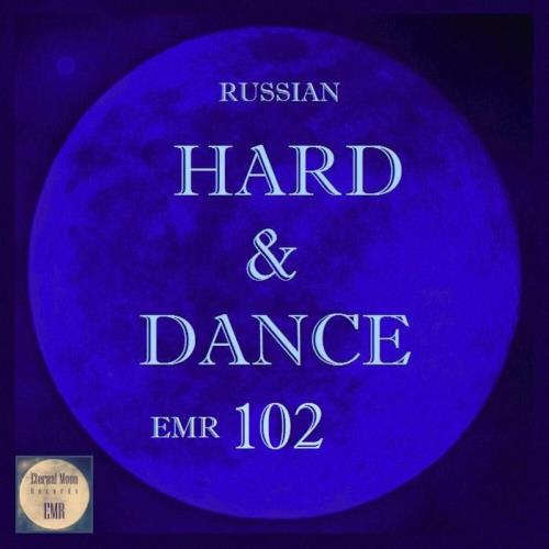 Russian Hard & Dance EMR Vol 102 (2024)