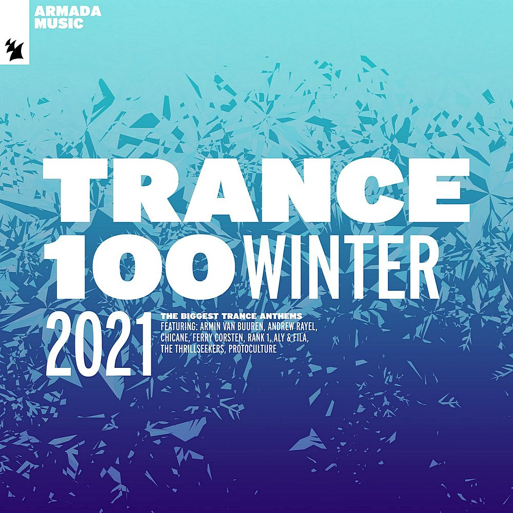 Trance 100 - Winter 2021 (Extended Versions) (2021)