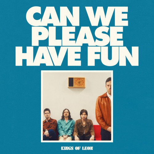 Kings of Leon - Can We Please Have Fun (2024) lossless+mp3