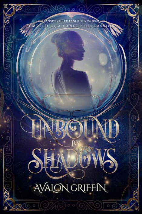 Unbound by Shadows - Avalon Griffin