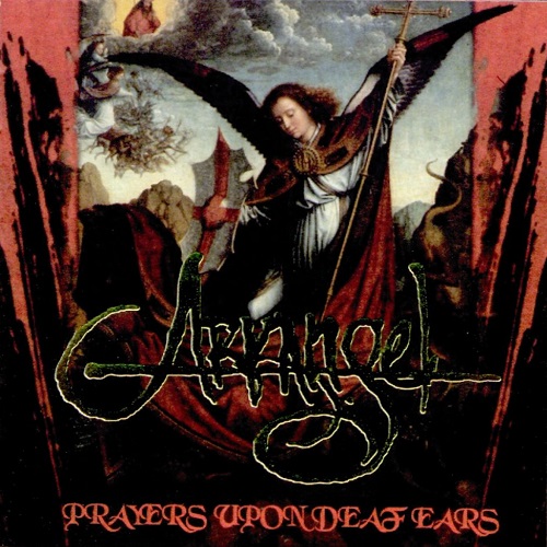 Arkangel - Prayers Upon Deaf Ears (EP, 1998) Lossless+mp3