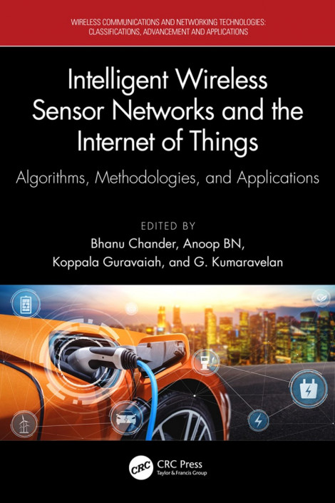 Intelligent Wireless Sensor NetWorks and the Internet of Things: Algorithms, Metho... E2daab3506b65c09ddeb1211f3387c72