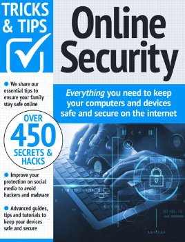 Online Security Tricks and Tips - 18th Edition 2024