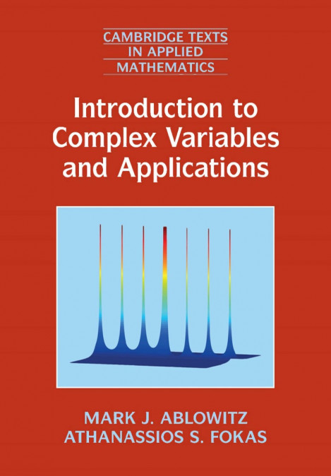 Complex Variables: Introduction and Applications - Mark J. Ablowitz, Athanassios S... 46764e68e8d6cd40b63d1fa0a4357fc7