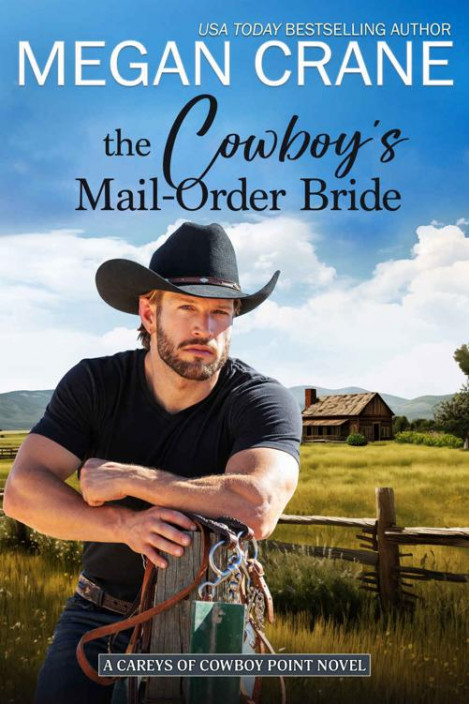 The Cowboy's Mail-Order Bride - Megan Crane