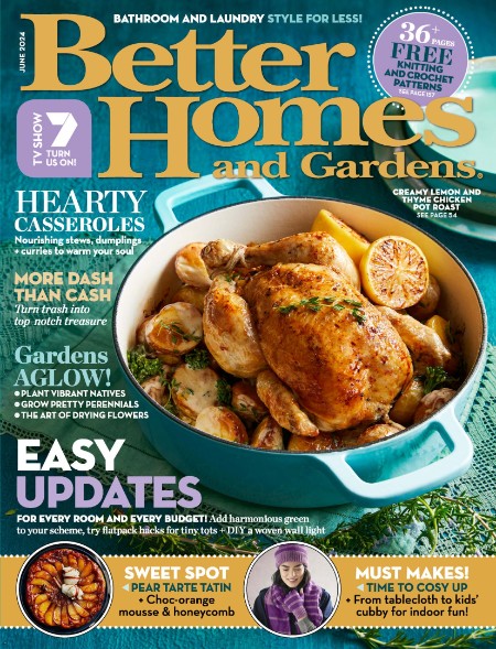 Better Homes and Gardens Australia - June 2024