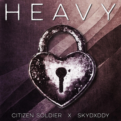 Citizen Soldier - Heavy (feat. SkyDxddy) (Single) (2024)