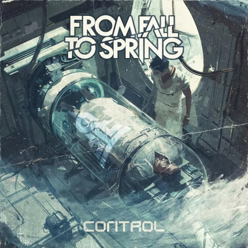 From Fall to Spring – Control (Single) (2024)