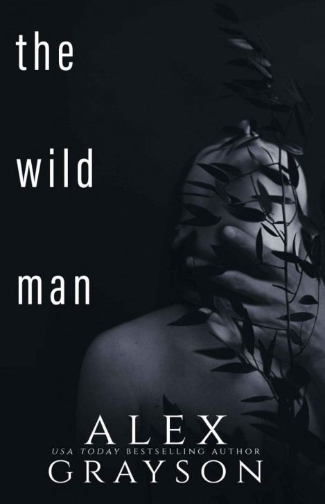 The Wild Man - Alex GRayson