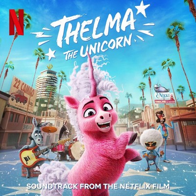 Thelma the Unicorn Soundtrack