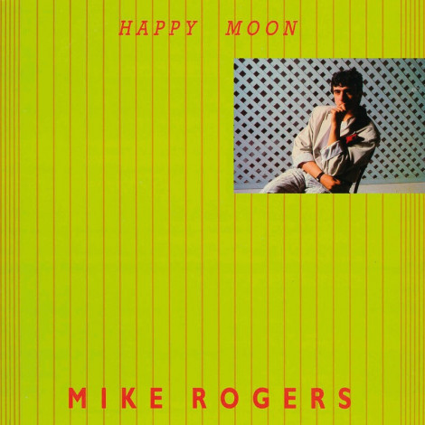 Mike Rogers Happy Moon (2024)