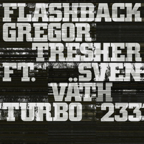 Gregor Tresher and Sven Vaeth Flashback (2024)