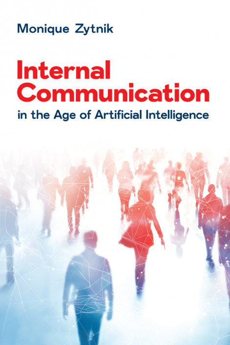 Internal Communication in the Age of Artificial Intelligence - Monique Zytnik