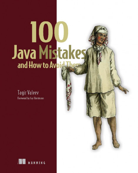 100 Java Mistakes and How to Avoid Them - Tagir Valeev 26fbec42a244c4558190386552aa202e