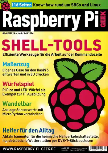 Raspberry Pi Geek - 06/07 (Juni/Juli) 2024