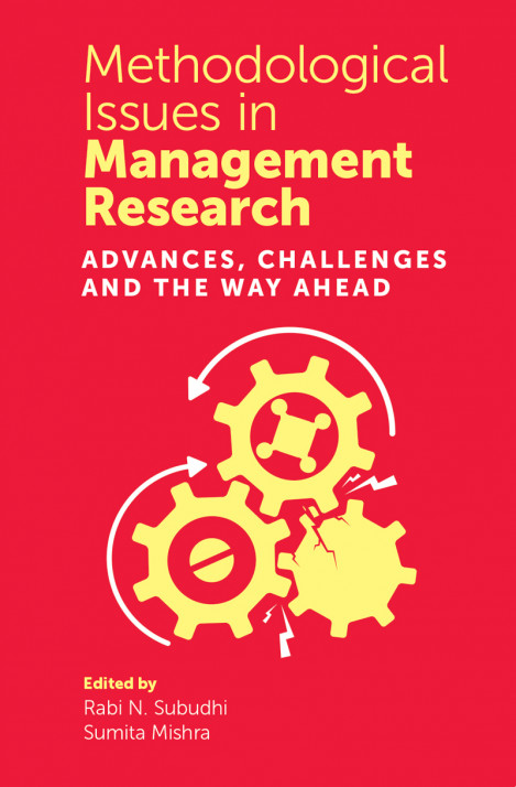 Methodological Issues in Management Research: Advances, Challenges and the Way Ahe... Fd414bf4a7afba3460762c5213d51465