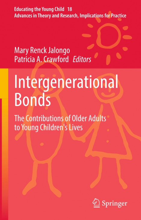 Intergenerational Bonds: The Contributions of Older Adults to Young Children's Liv... 255de66be965150643553375b4534d67