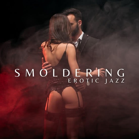 Instrumental Music Ensemble - Smoldering Erotic Jazz
